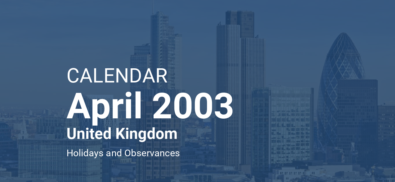 April 2003 Calendar United Kingdom